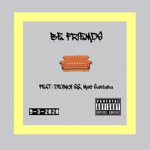 be friemds (Explicit)