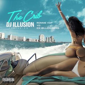The Crib (feat. Ronnie V.O.P., Y.D. & Ice Billion Berg) (Explicit)