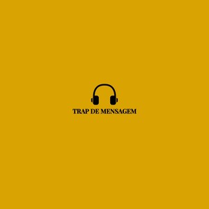 Trap de Mensagem (Explicit)