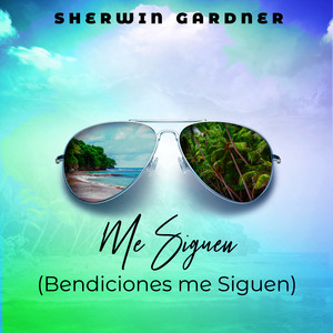 Me Siguen (Bendiciones me Siguen)