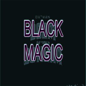 Black Magic