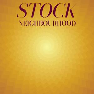 Stock Neighbourhood