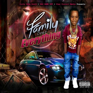 Family Over Everything (Explicit)
