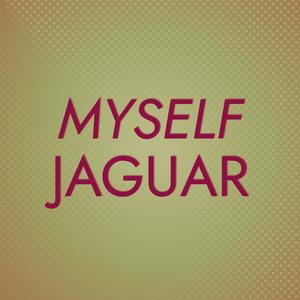 Myself Jaguar