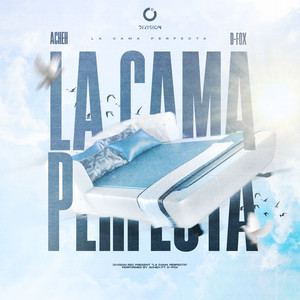 La Cama Perfecta (Explicit)