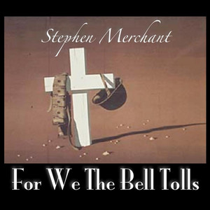 For We the Bell Tolls