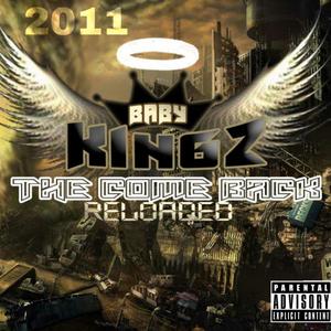 The Come Back Baby Kingz (Explicit)