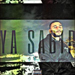 YA SABIR (Explicit)