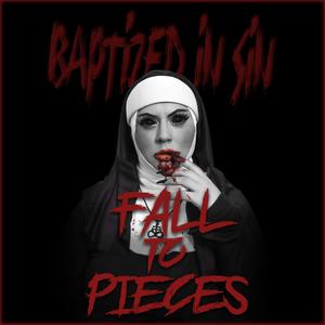 Fall to Pieces (Explicit)