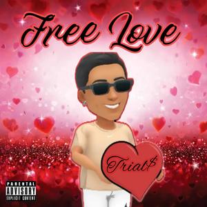 Free Love (Explicit)