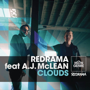 Clouds (feat. A.J. McLean) - Single