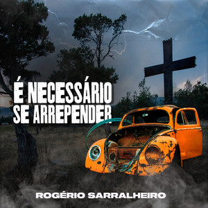 É Necessário Se Arrepender
