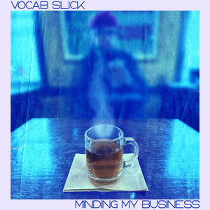 Minding My Business (Explicit)