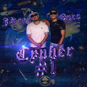 CYPHER #1 (feat. Oper) [Explicit]