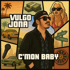 C'mon Baby (Explicit)