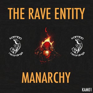 The Rave Entity (Explicit)