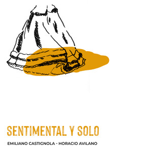 Sentimental y Solo