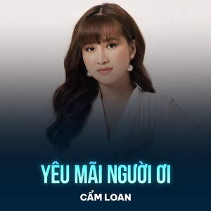 Yêu Mãi Người Ơi