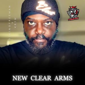 New Clear Arms (feat. Krym Baltimore) [Explicit]