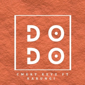 Do Do (feat. Karungi Sheillah)