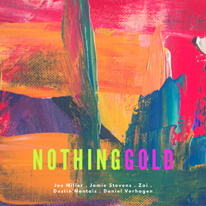 Nothing Gold