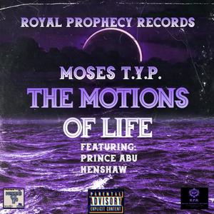 THE MOTIONS OF LIFE (Explicit)