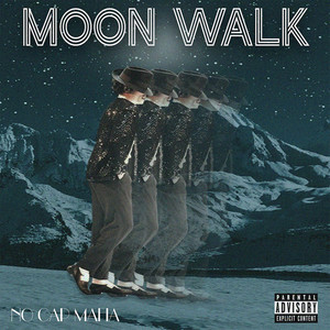 MOON WALK (Explicit)