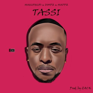 Tassi audio (feat. Dimpz & Mappz) (Explicit)