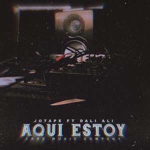 Aqui estoy (feat. Dali Ali) (Explicit)
