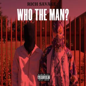 Who the man ? (feat. Young Tie & Fayder) [Explicit]