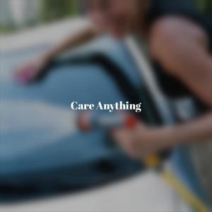 Care Anything