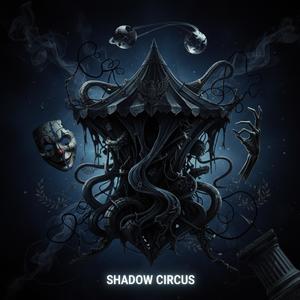 Shadow Circus