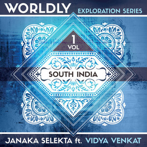 WORLDLY Exploration Series, Vol. 1: South India