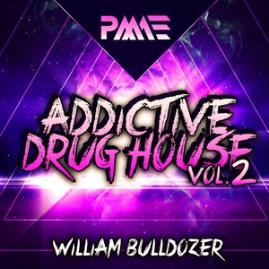 Addictive Drug House Vol. 2