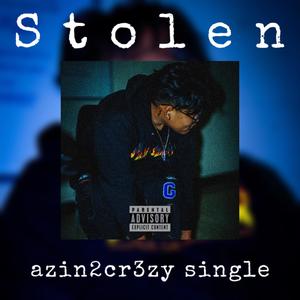 Stolen (Explicit)