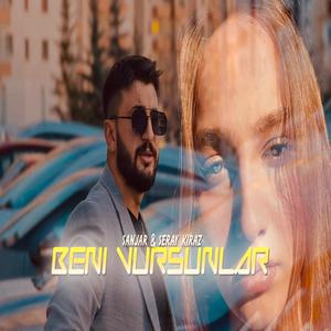 Beni Vursunlar (feat. Seray Kiraz)