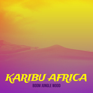 Karibu Africa