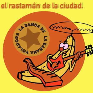 El Rastamán de la Ciudad