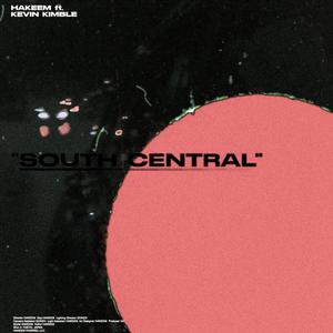 South Central Pt. I (Explicit)