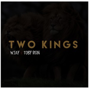 Two Kings (Explicit)