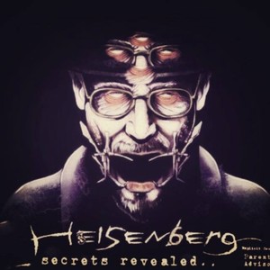 Heisenberg Secrets Revealed - EP (Explicit)