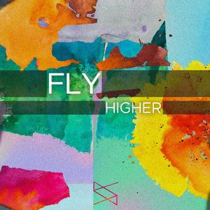 Fly(Higher)