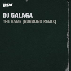 The Game (Bubbling Remix)