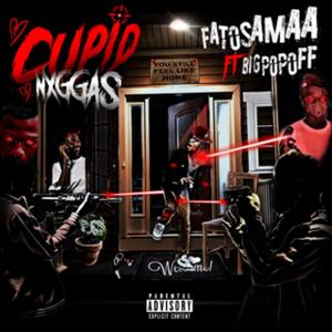 Cupid (feat. FatOsamaa) [Explicit]