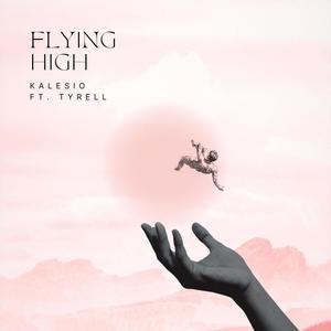 Flyin High (Explicit)