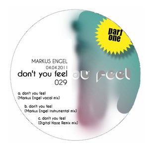 Don't You Feel Part1 (Digital Haze Remix)