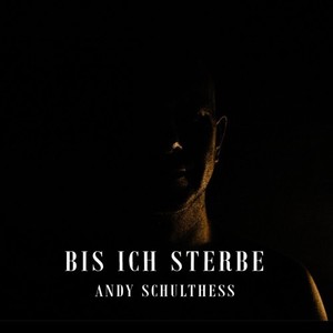 Bis Ich Sterbe