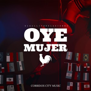 Oye Mujer