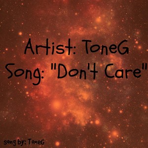 Don't Care (Explicit)