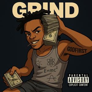 GRIND (Explicit)